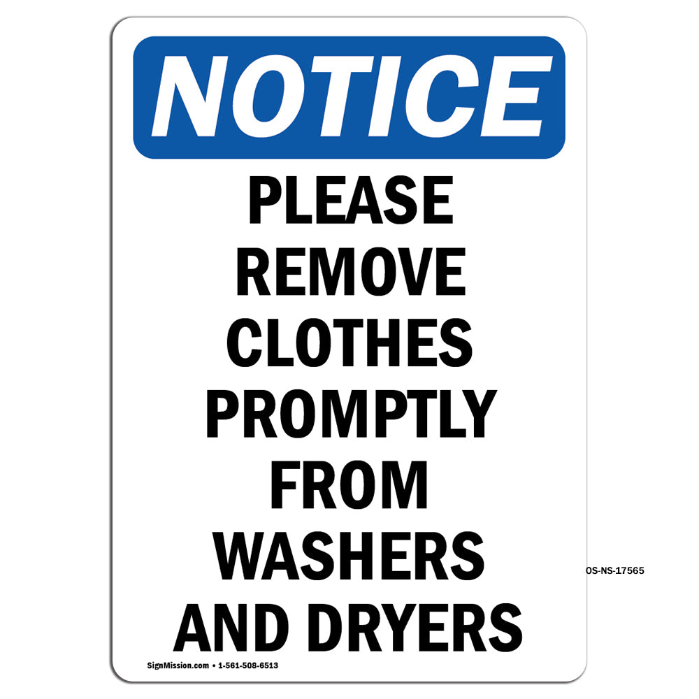 Please Remove Clothes Promptly From Washers