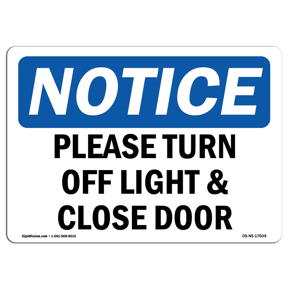 Please Turn Off Light & Close Door