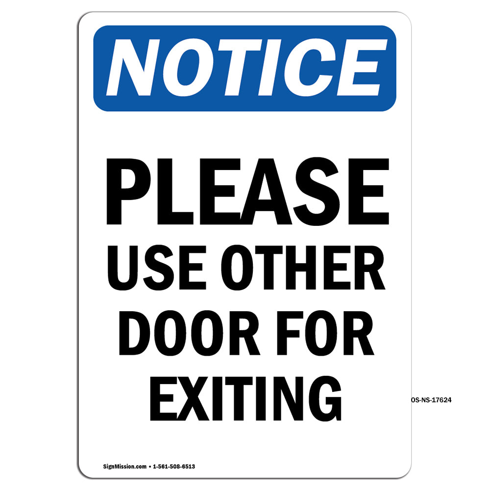 Please Use Other Door For Exiting