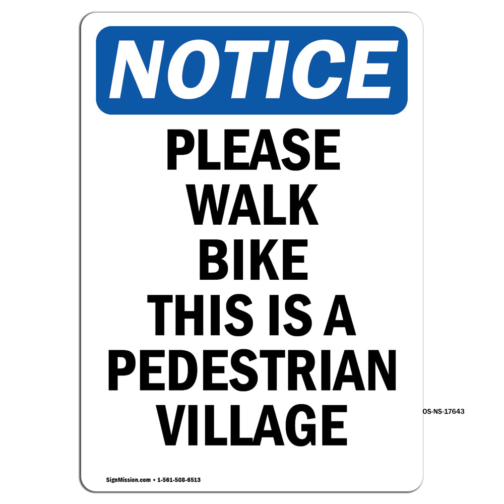 Please Walk Bike This Is A Pedestrian