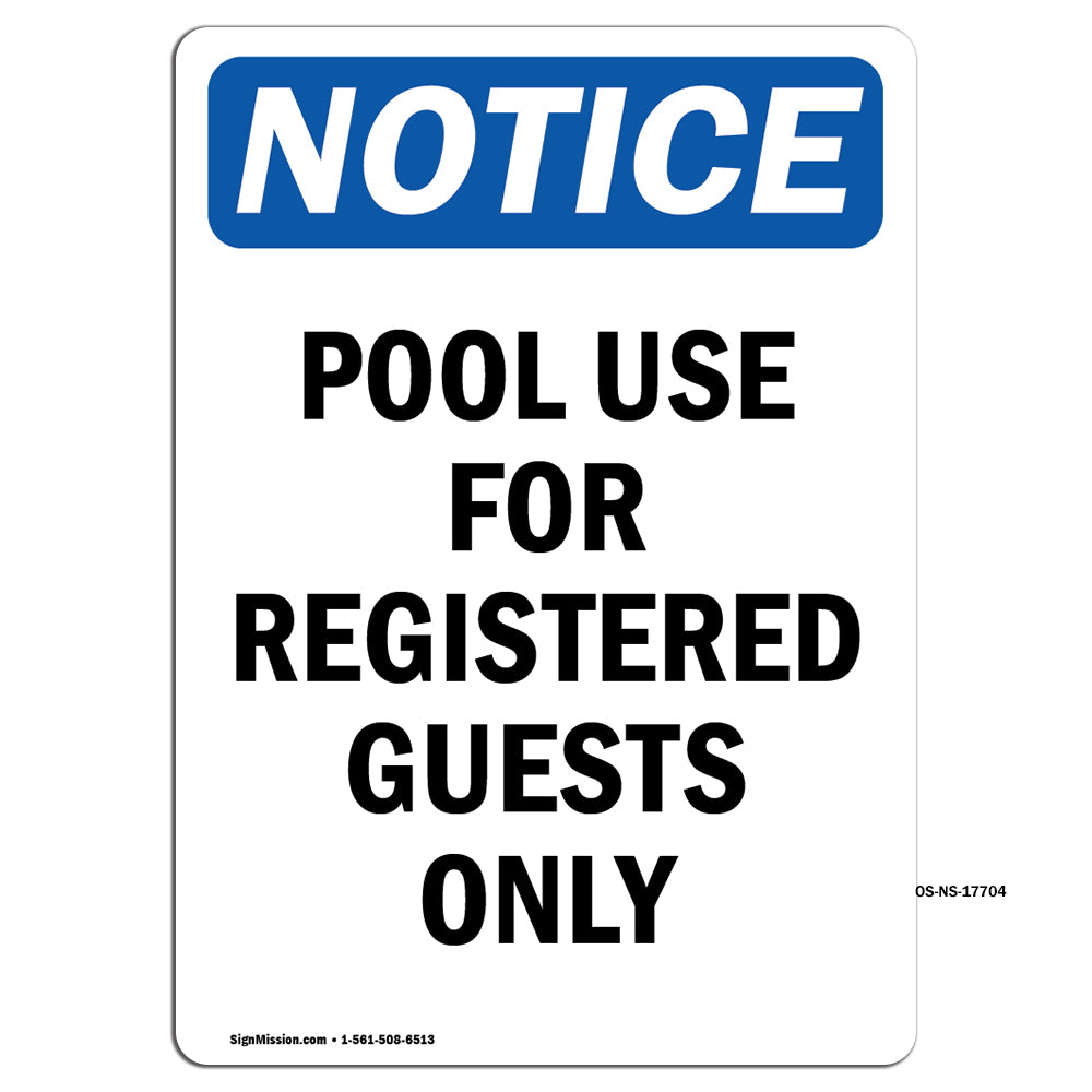 Pool Use For Registered Guests Only