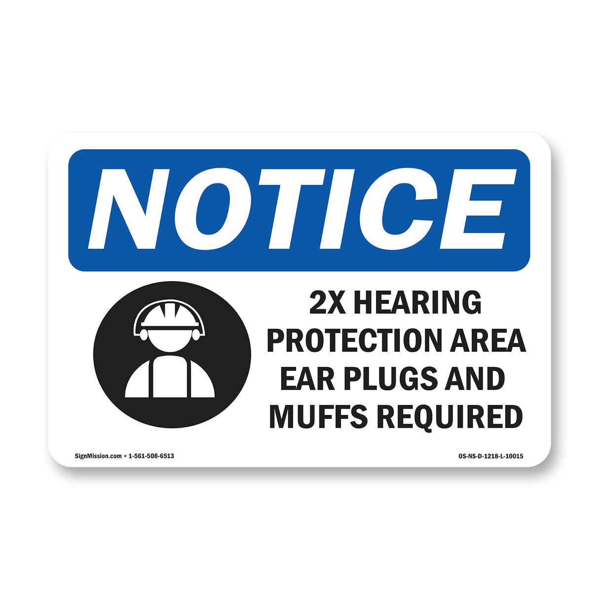 2X Hearing Protection Area Ear