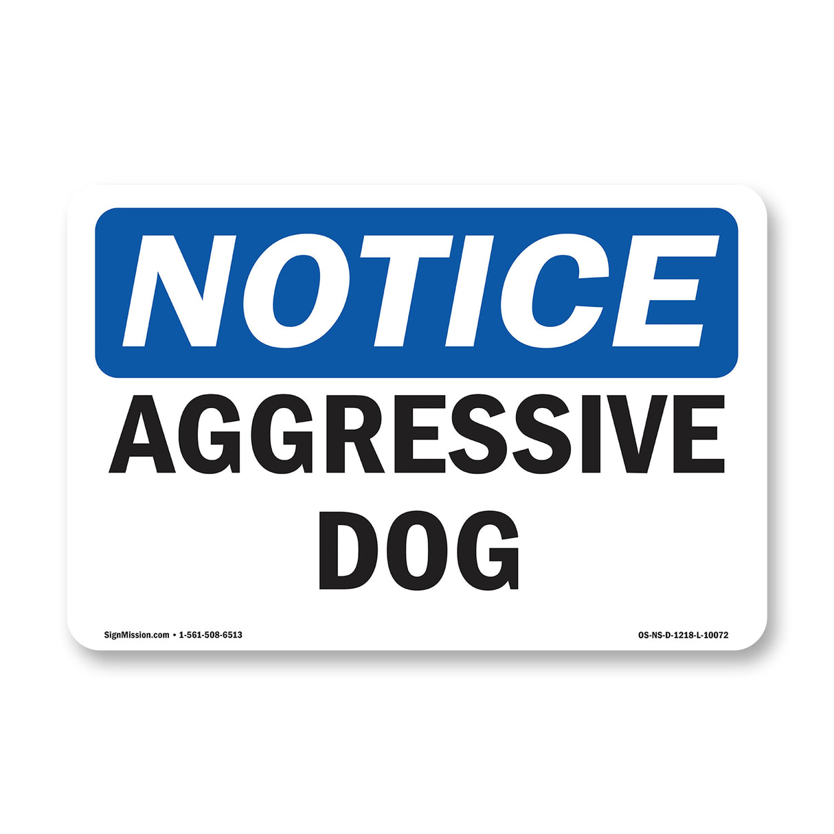 Aggressive Dog