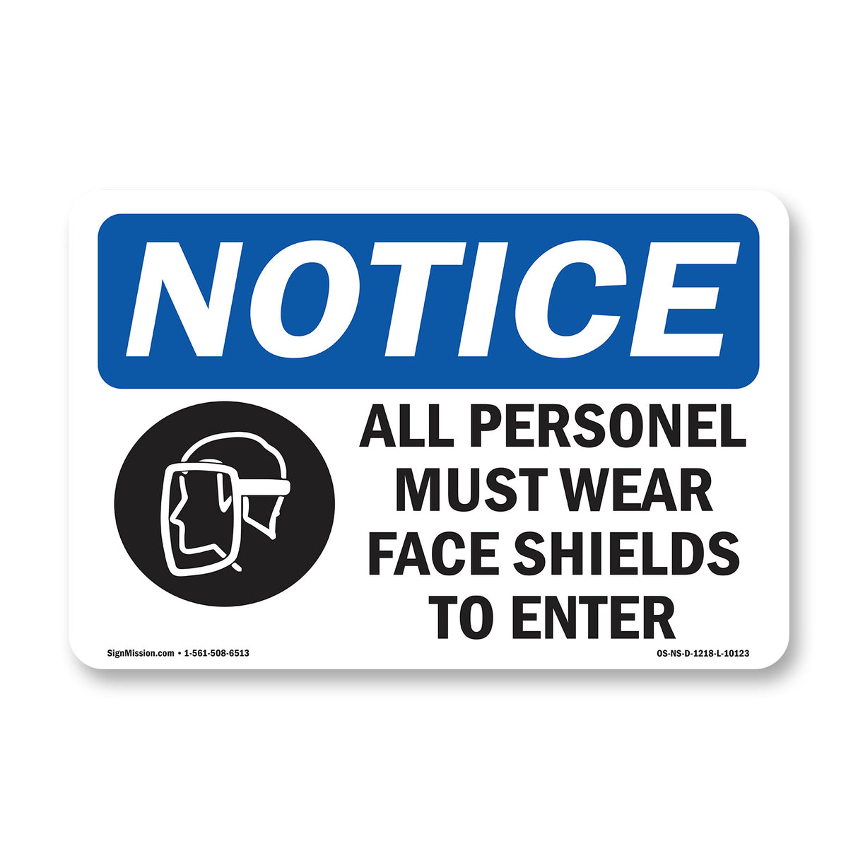 All Personnel Must Wear Face