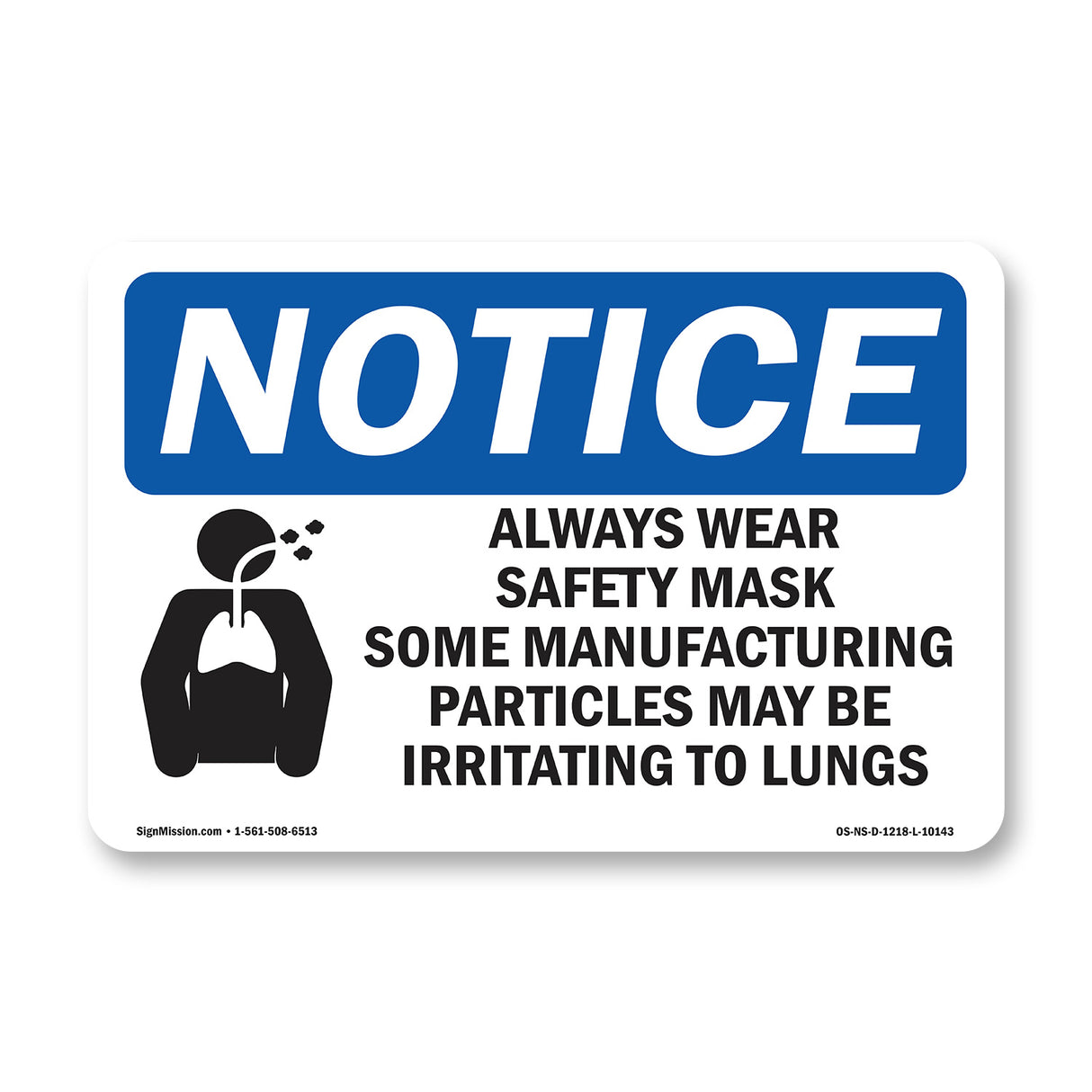 Always Wear Safety Mask Some Sign With Symbol