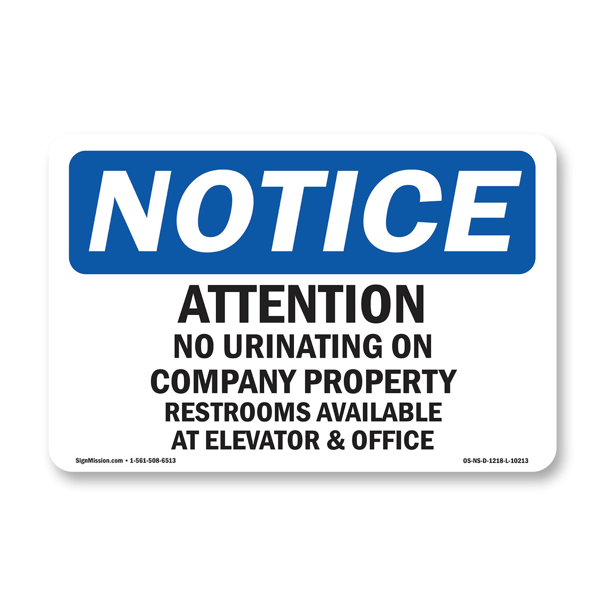 Attention No Urinating On Company Property