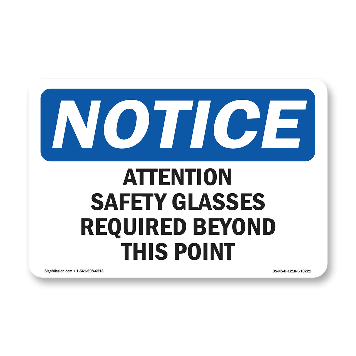 Attention Safety Glasses Required Beyond