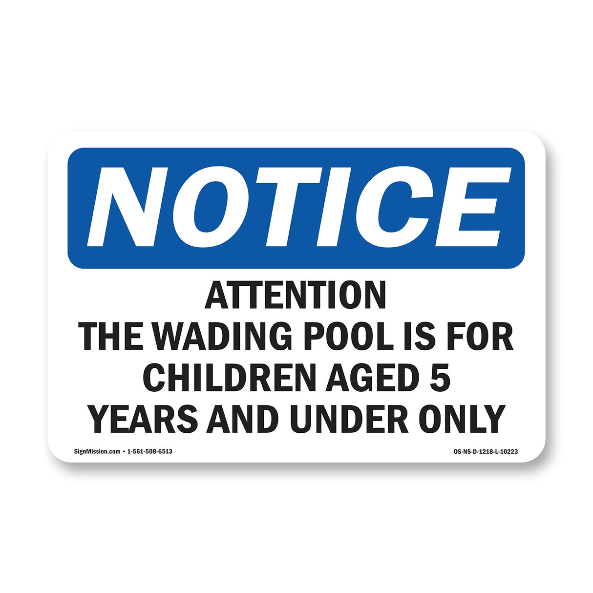 Attention The Wading Pool Is For Children