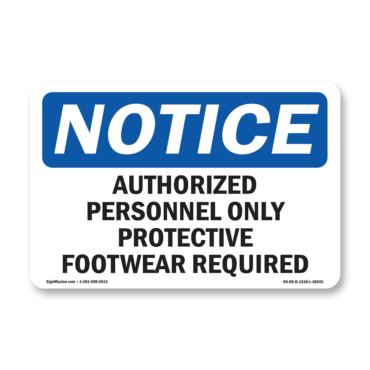 Authorized Personnel Only Protective Footwear