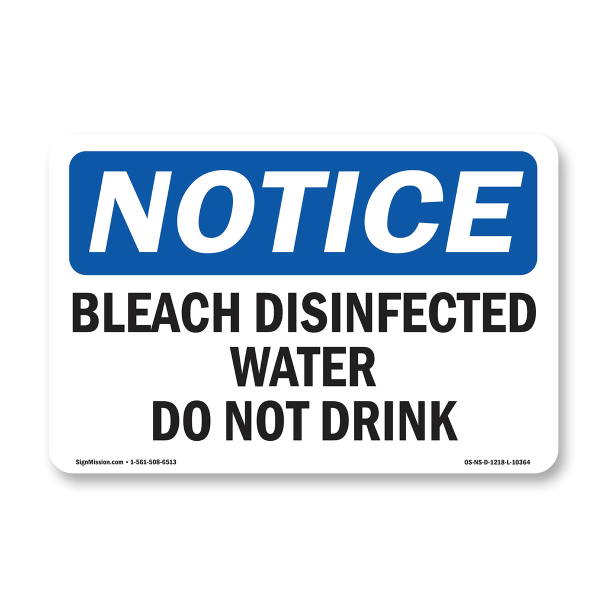 Bleach Disinfected Water Do Not Drink
