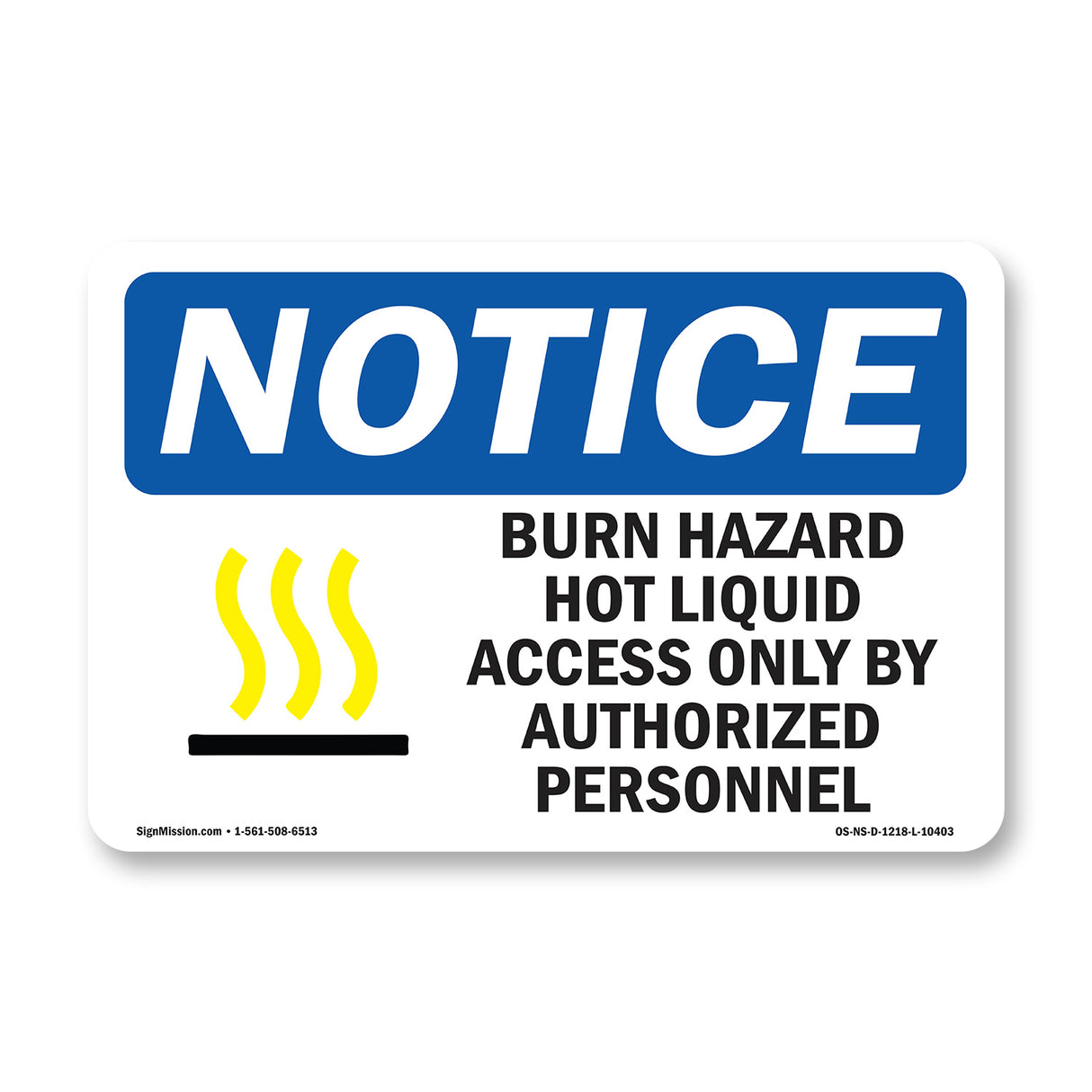 Burn Hazard Hot Liquid Access