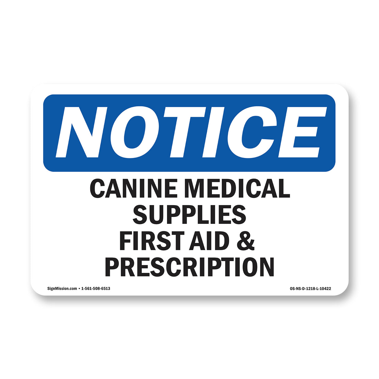 Canine Medical Supplies First Aid & Prescription