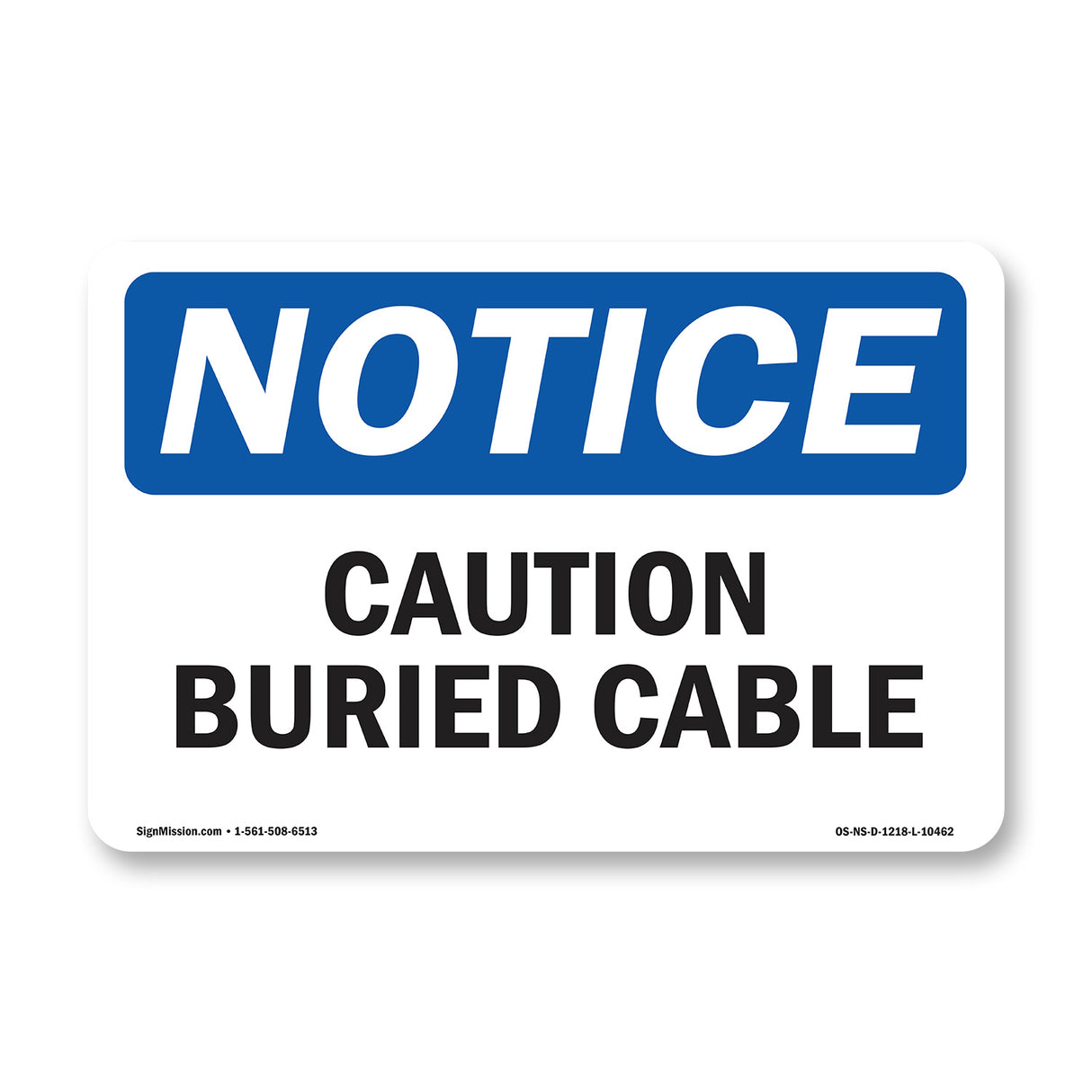 Caution Buried Cable Sign