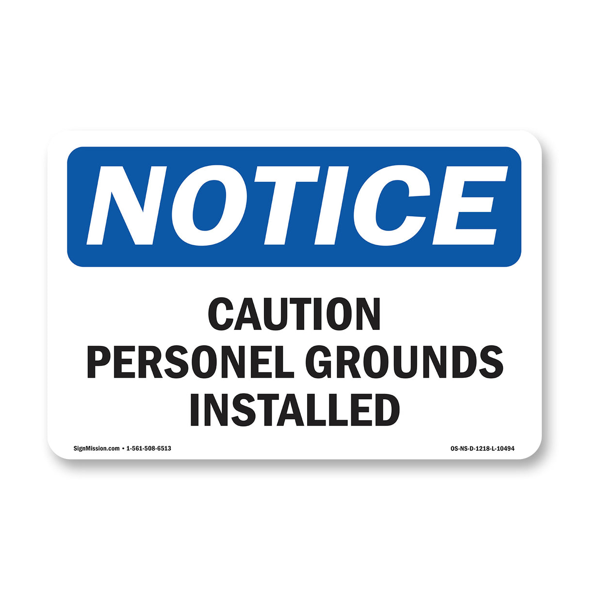 Caution Personal Grounds Installed