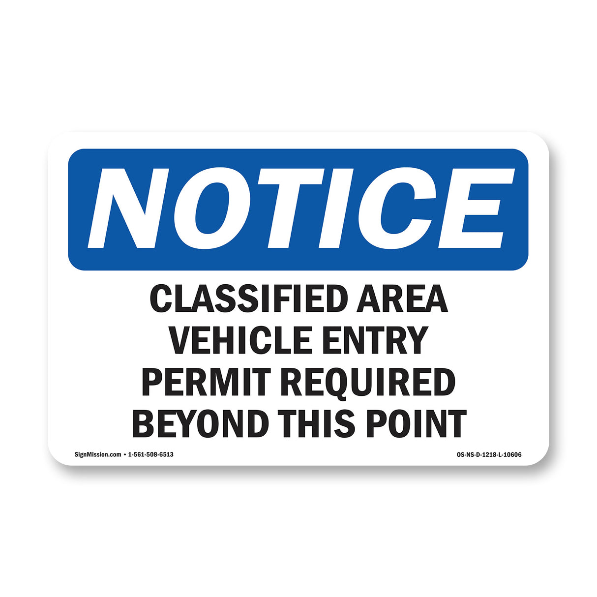 Classified Area Vehicle Entry Permit Required