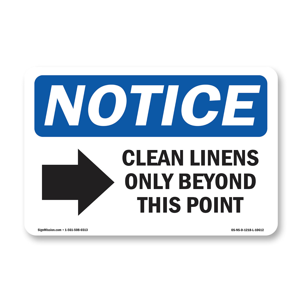 Clean Linens Only Beyond This