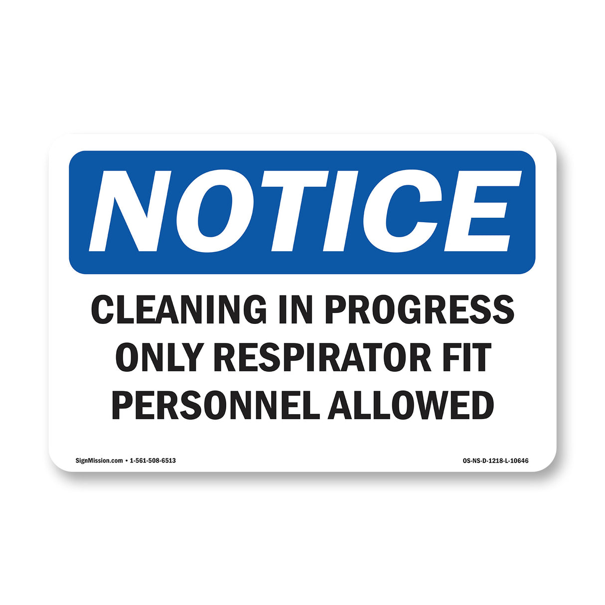 Cleaning In Progress Only Respirator Fit