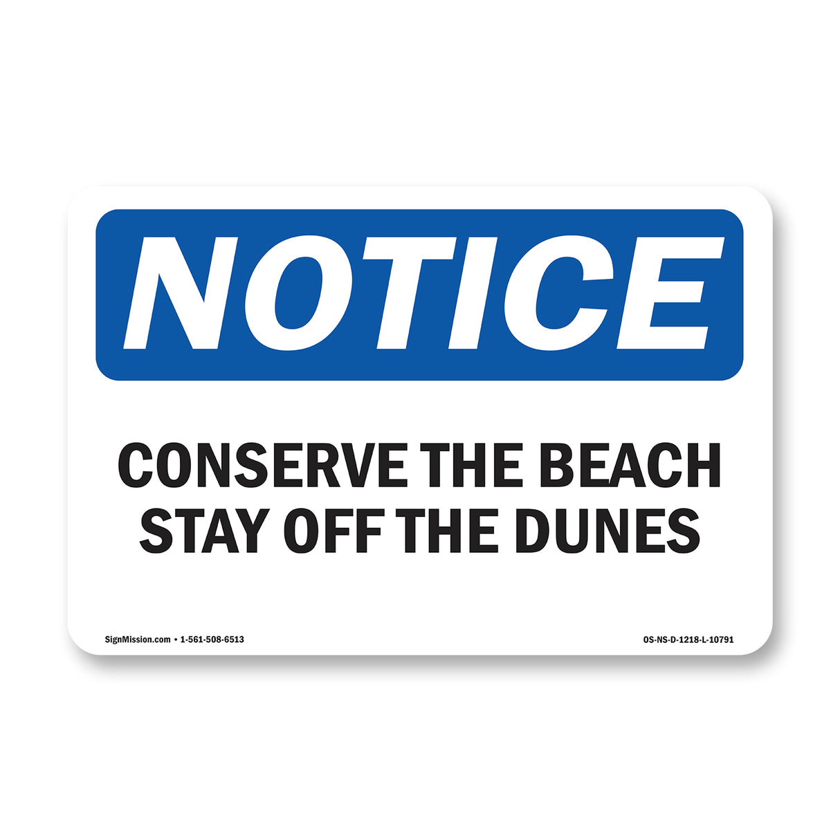 Conserve The Beach Stay Off The Dunes
