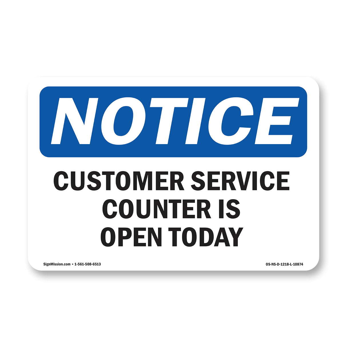 Customer Service Counter Is Open Today