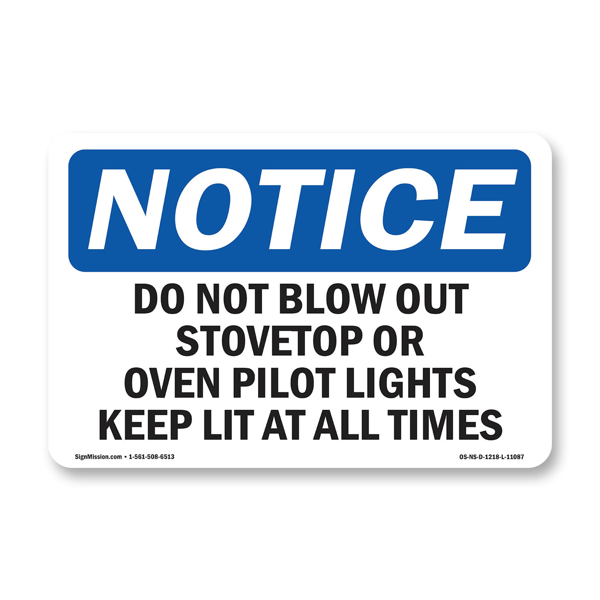 Do Not Blow Out Stovetop Or Oven Pilot Lights