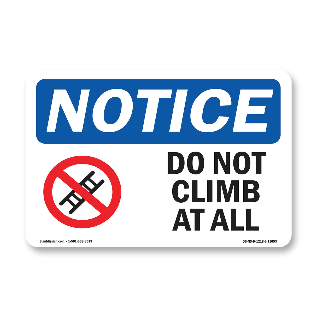 Do Not Climb At All