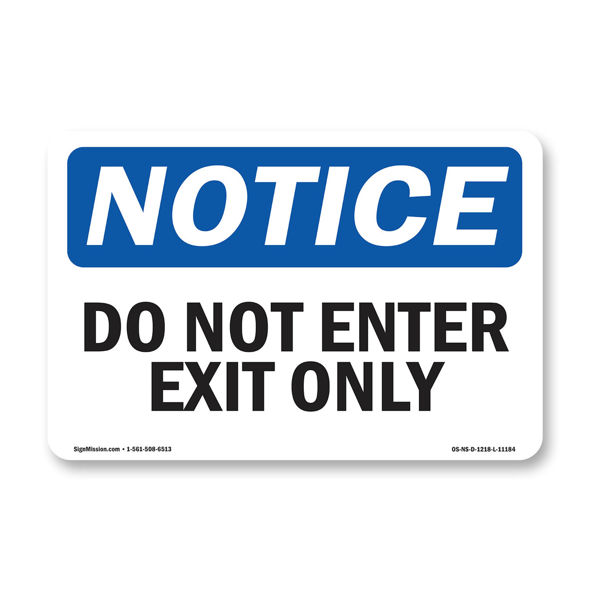 Do Not Enter Exit Only