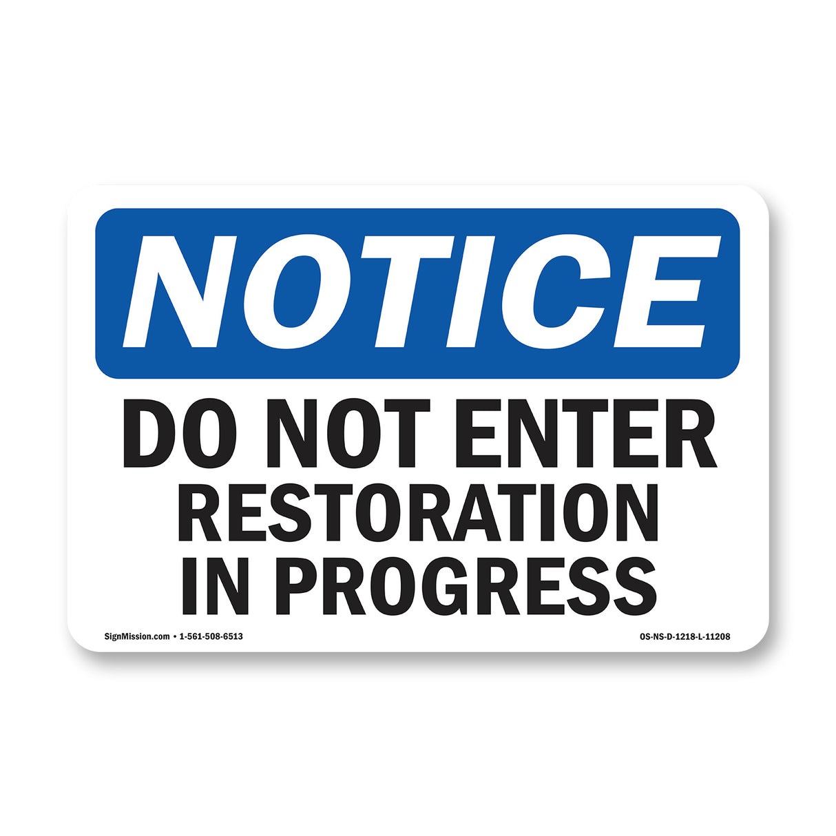 Do Not Enter Restoration In Progress