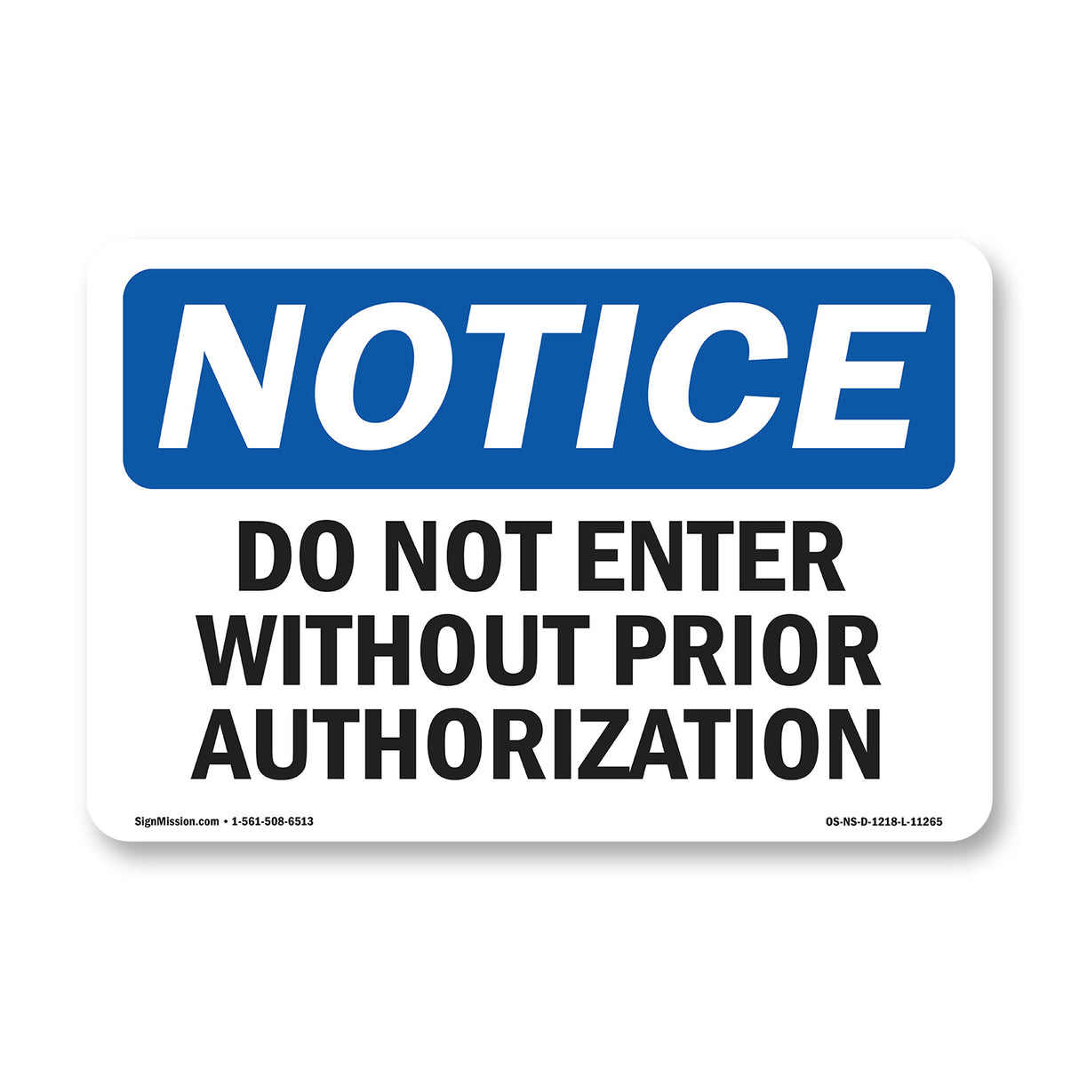 Do Not Enter Without Prior Authorization