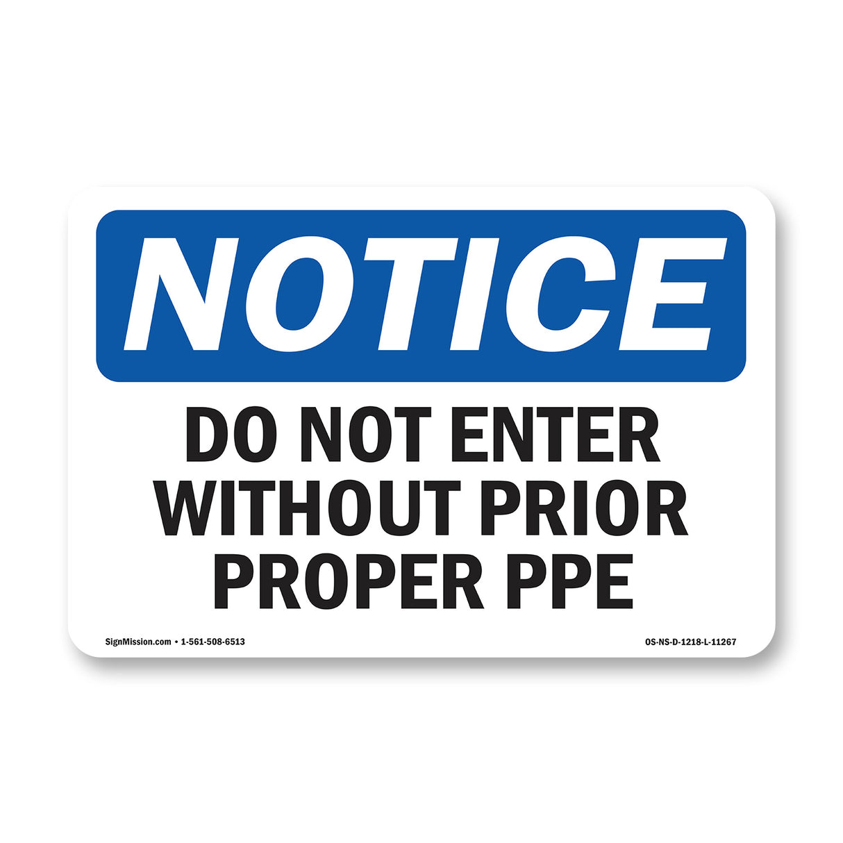 Do Not Enter Without Proper PPE