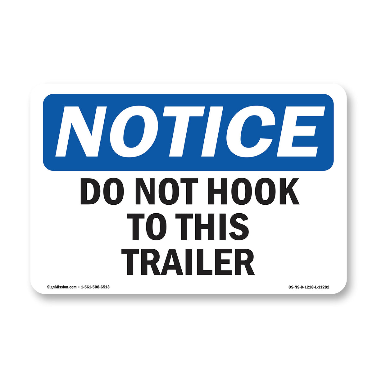 Do Not Hook To This Trailer