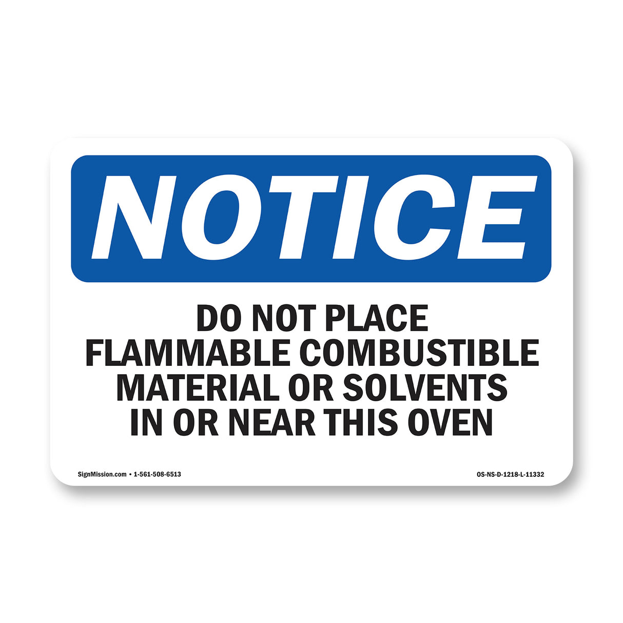 Do Not Place Flammable Combustible Material