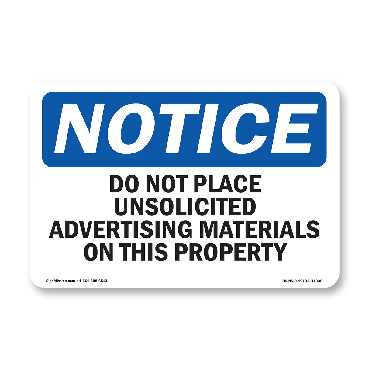 Do Not Place Unsolicited Advertising Materials