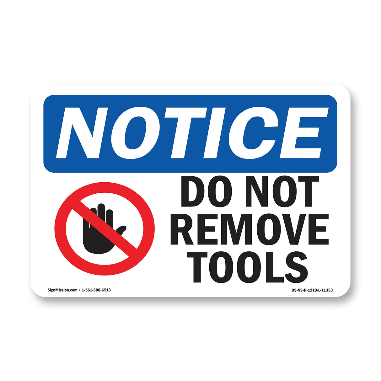Do Not Remove Tools