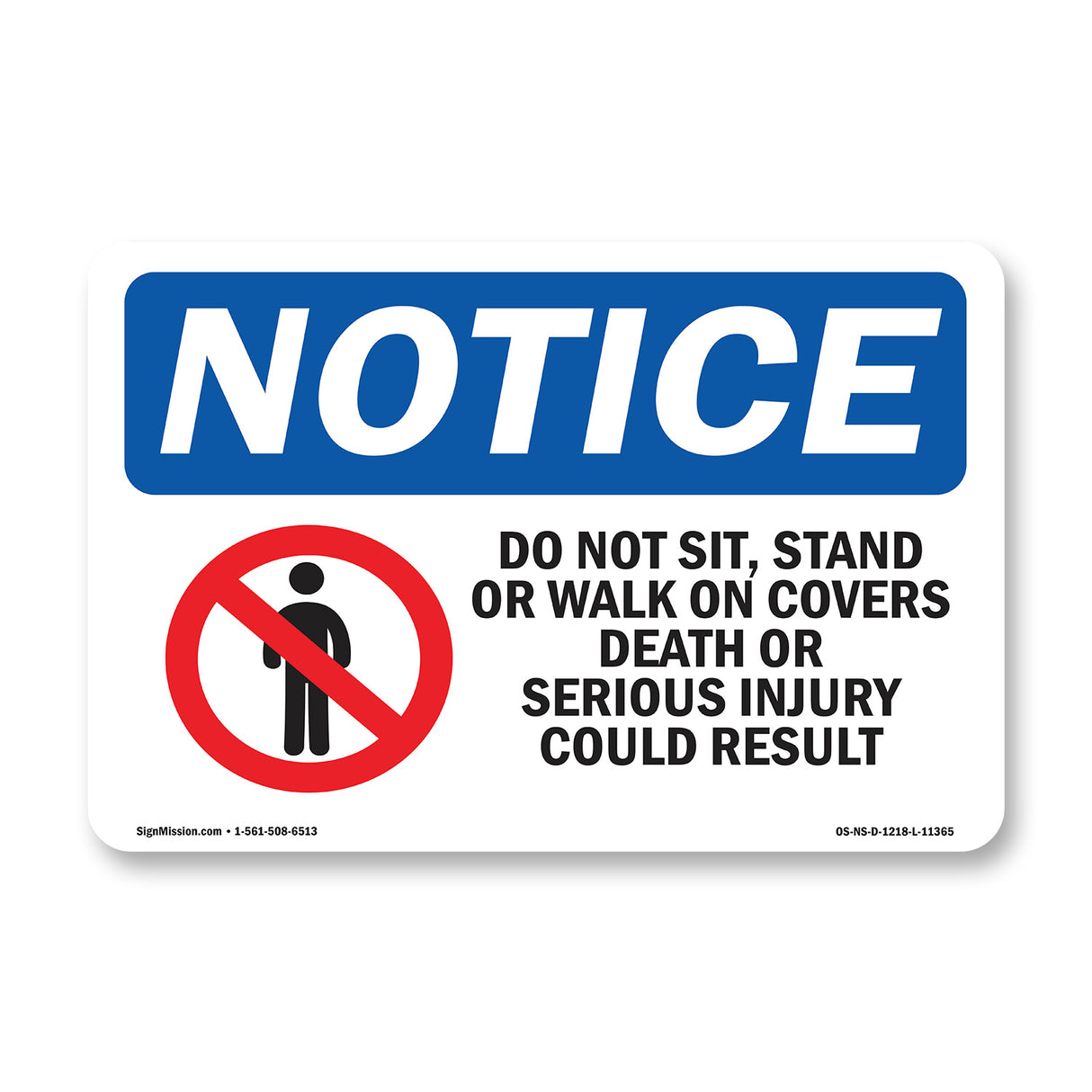 Do Not Sit, Stand Or Walk On