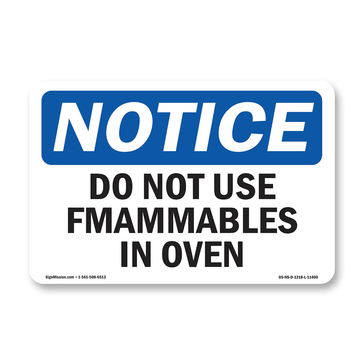 Do Not Use Flammables In Oven