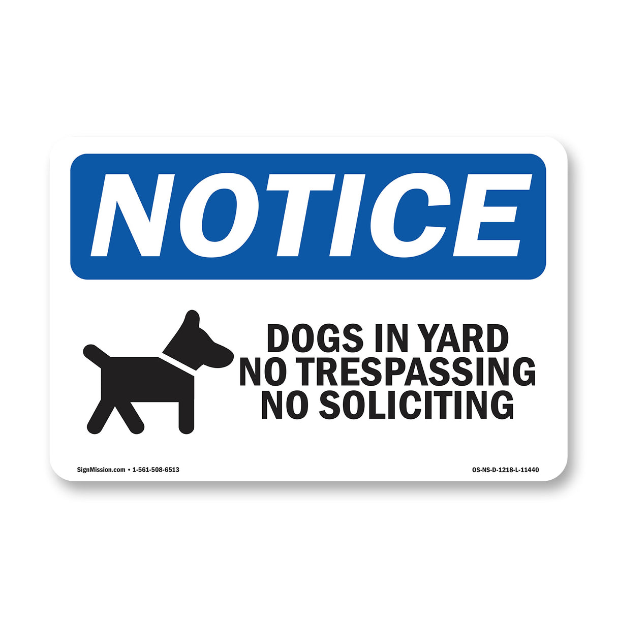 Dogs In Yard No Trespassing