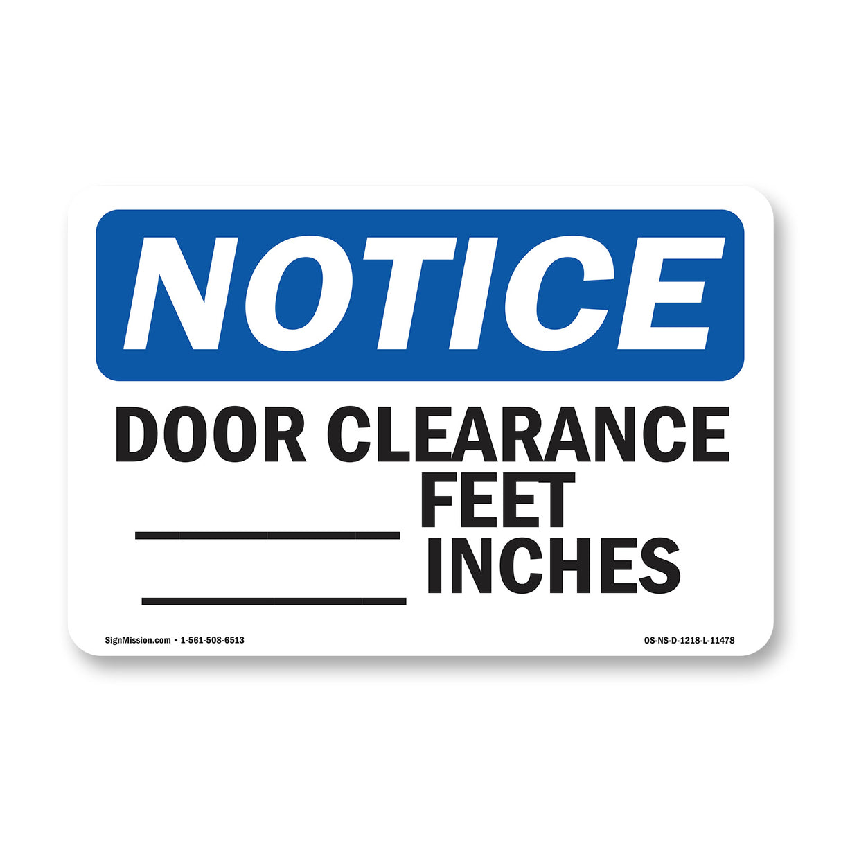 Door Clearance ____ Feet ____ Inches Sign