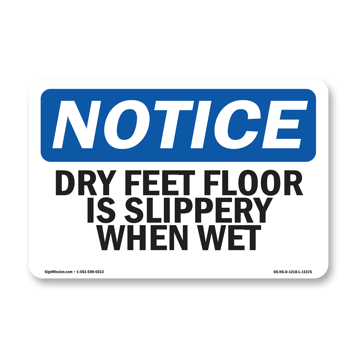 Dry Feet Floor Is Slippery When Wet