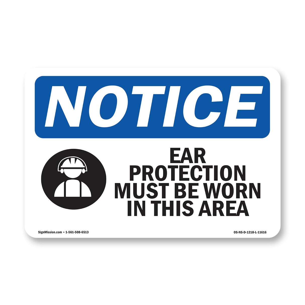 Ear Protection Must Be Worn