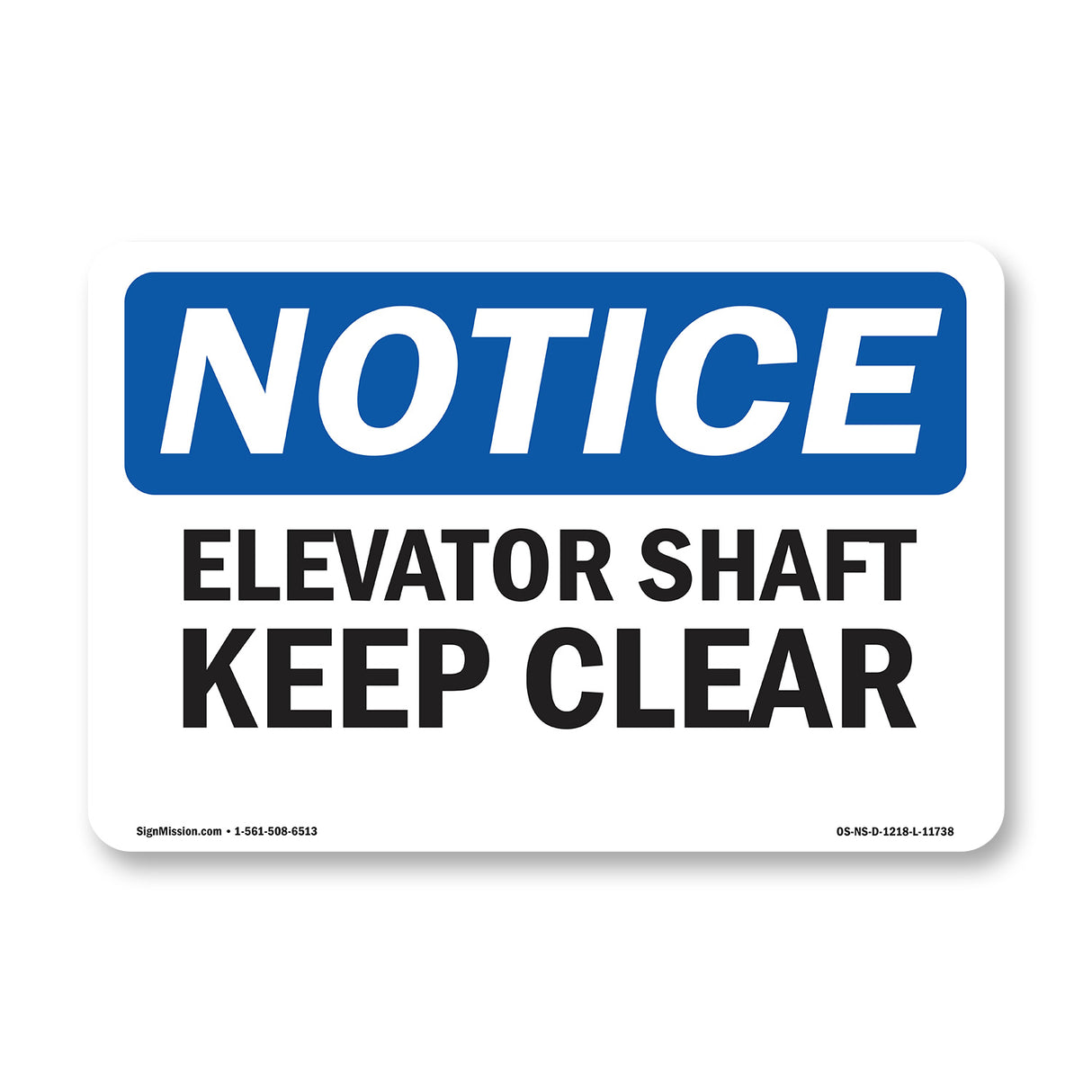Elevator Shaft Keep Clear