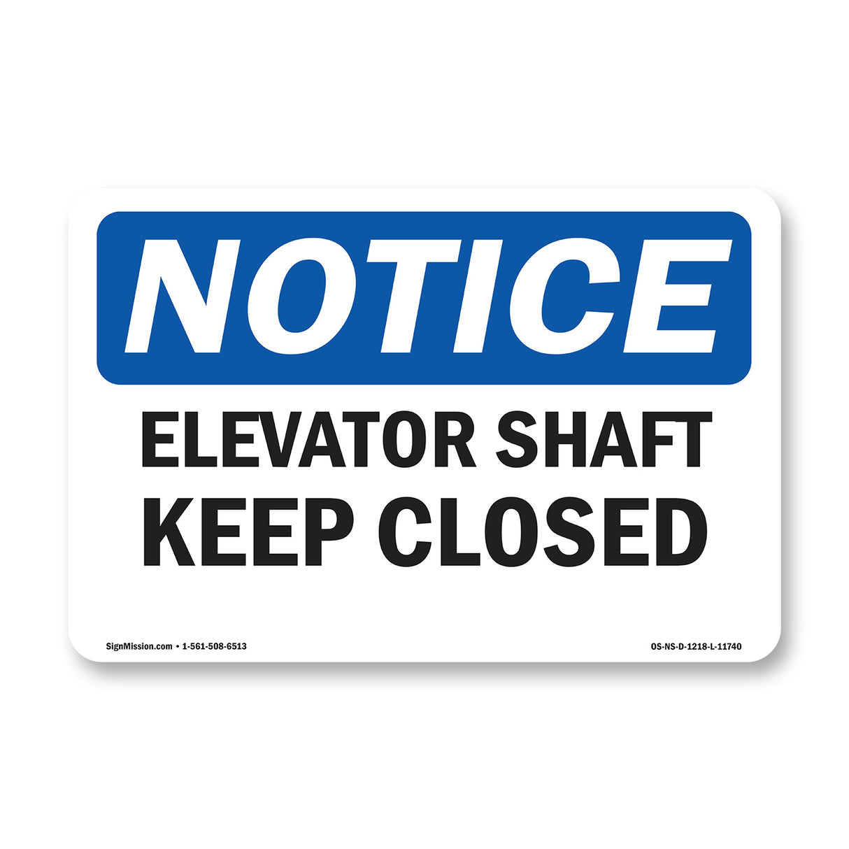 Elevator Shaft Keep Closed