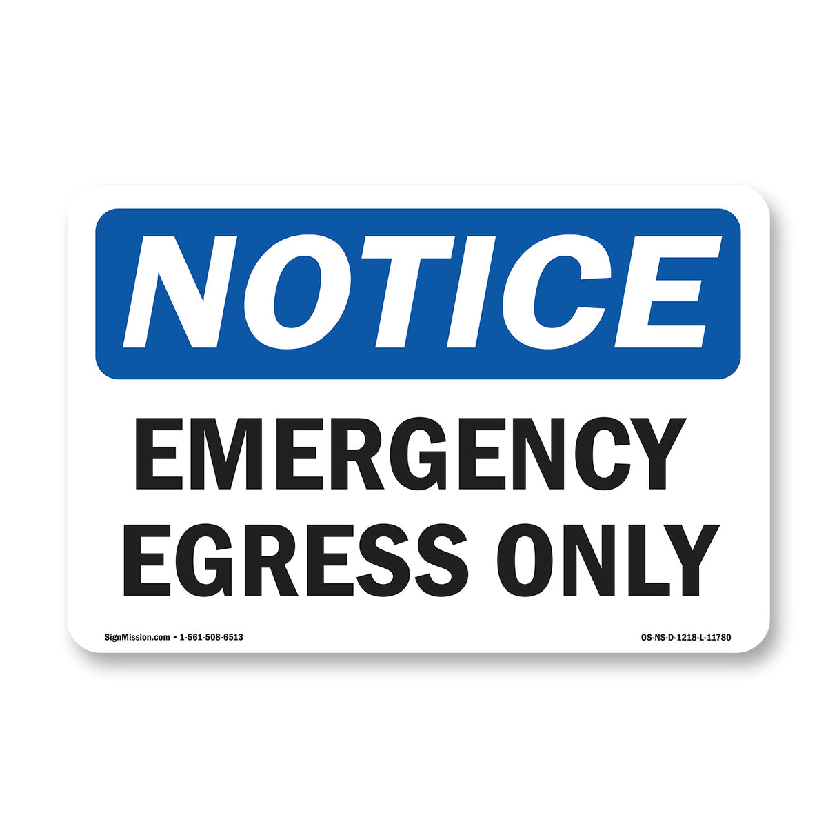 Emergency Egress Only