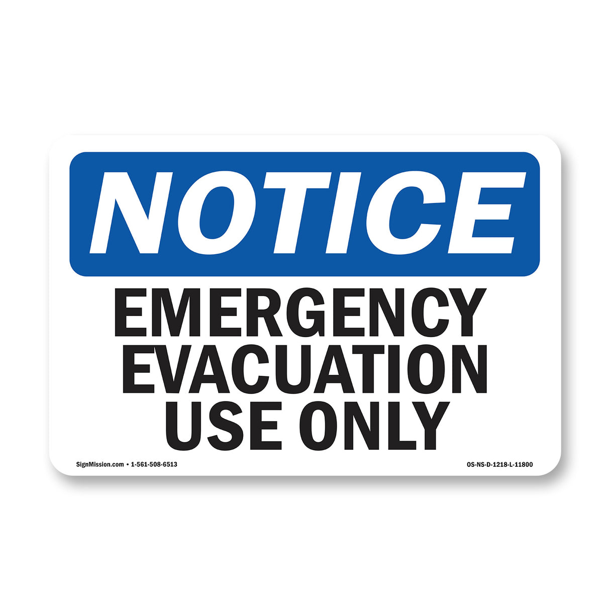 Emergency Evacuation Use Only