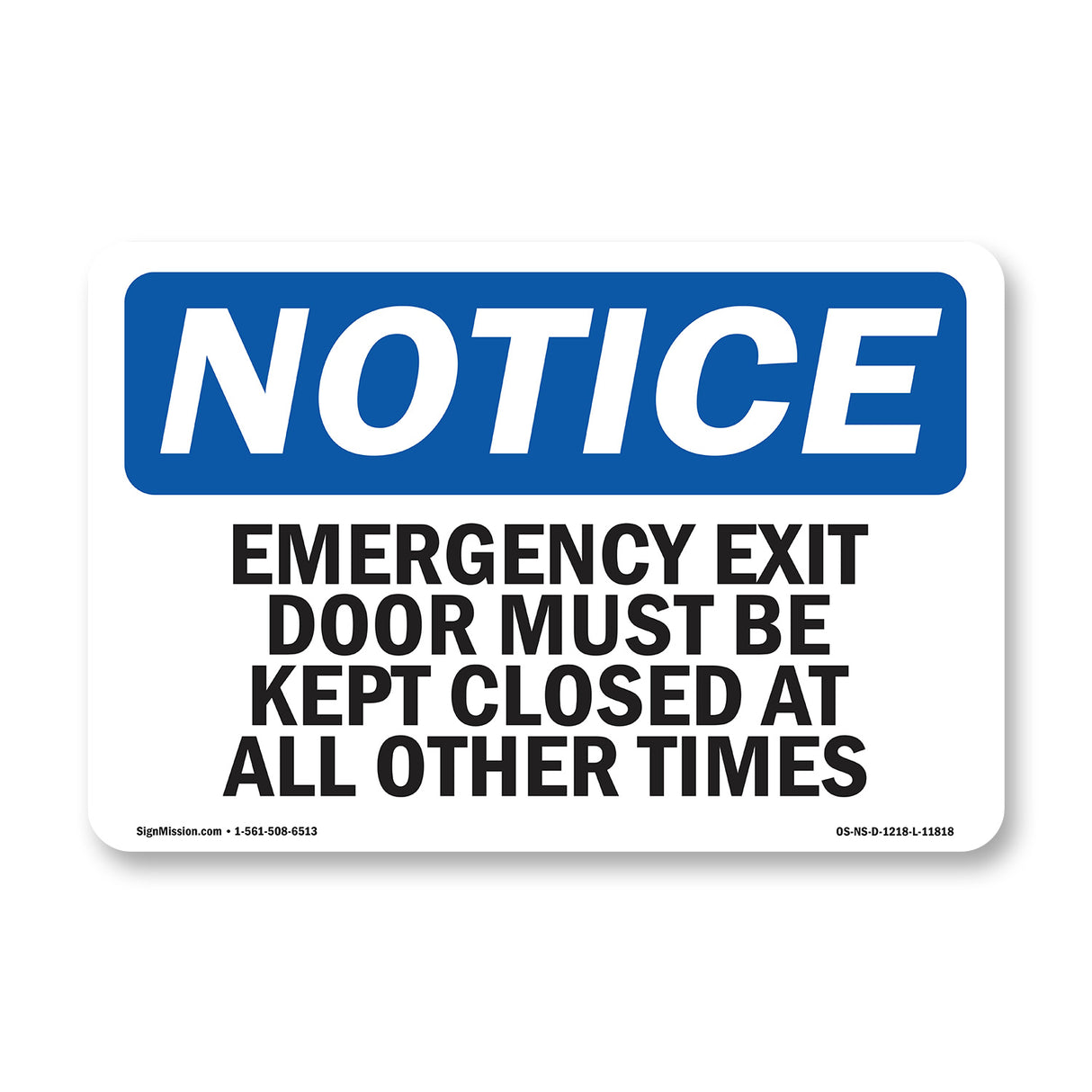 Emergency Exit Only Door Must Be Kept Closed