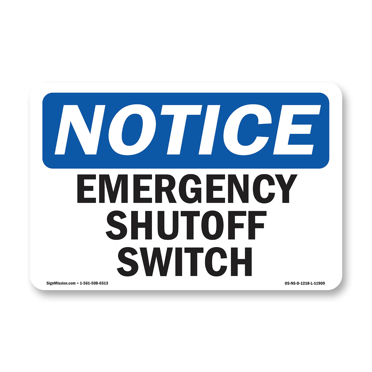 Emergency Shutoff Switch Sign
