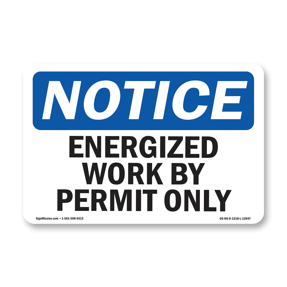 Energized Work By Permit Only