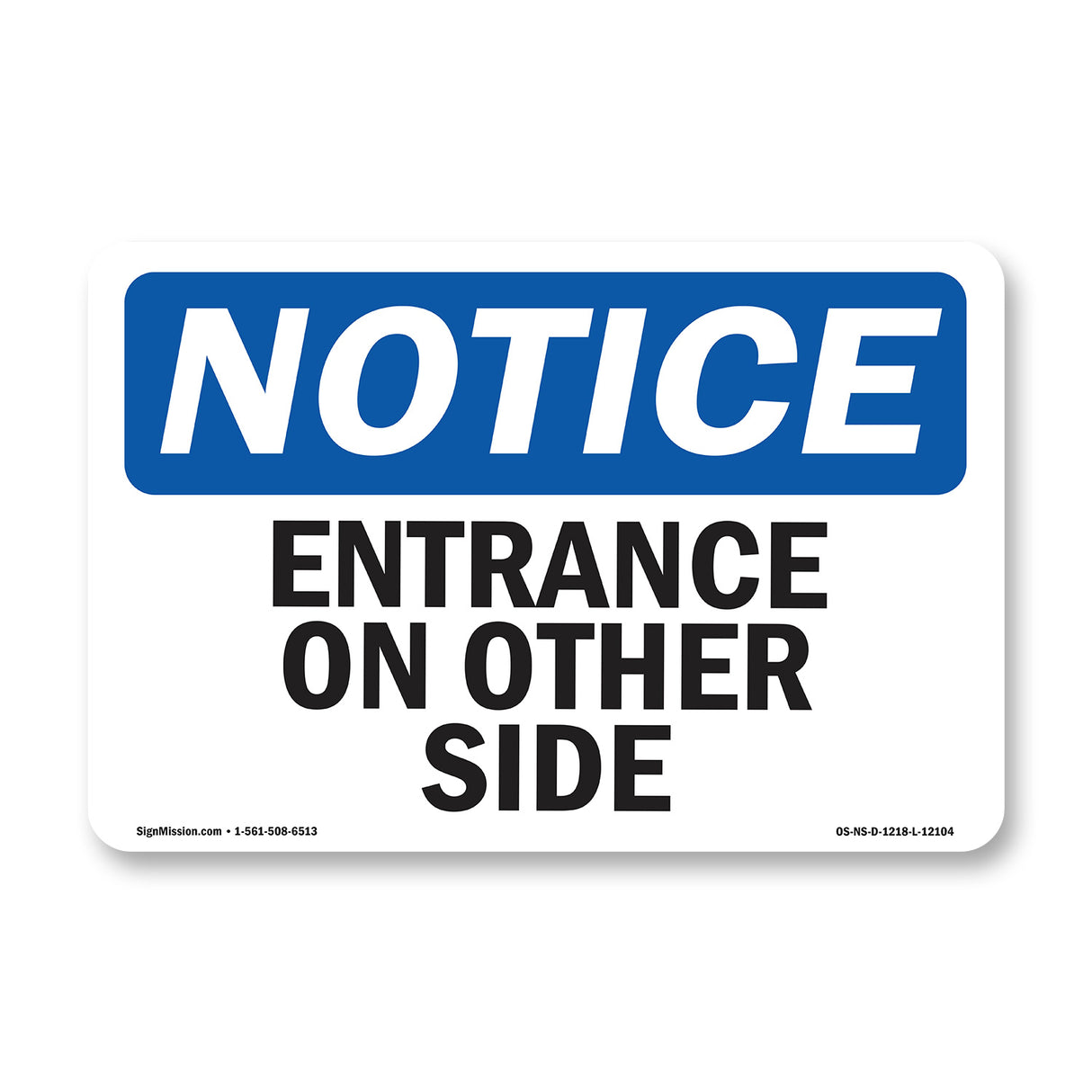 Entrance On Other Side