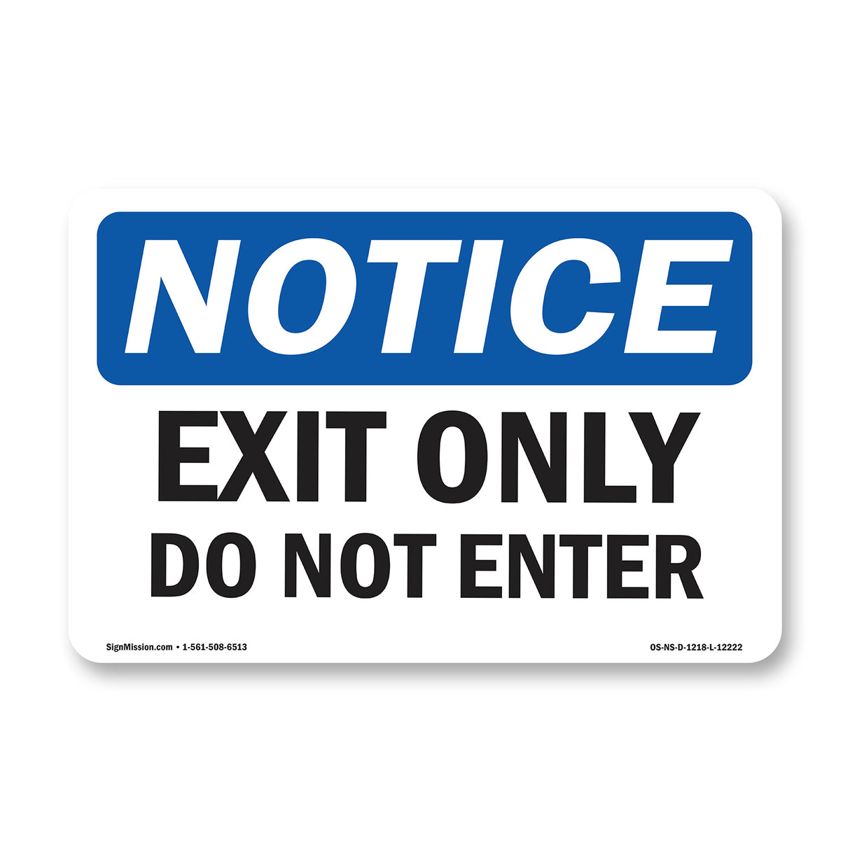 Exit Only Do Not Enter