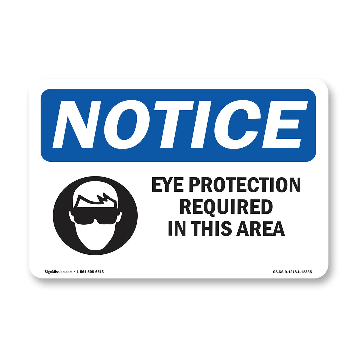 Eye Protection Required In This Area