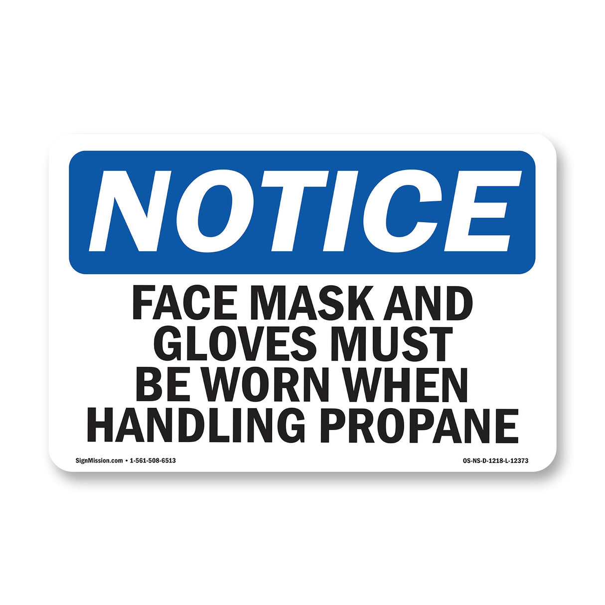 Face Mask And Gloves Must Be Worn When Handling Sign